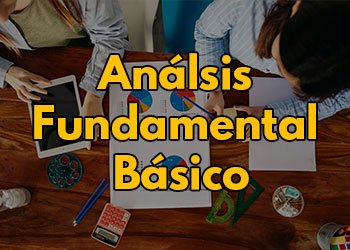 Análisis Fundamental Básico Edición 19